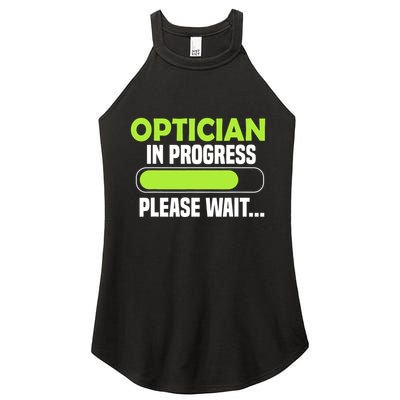 Optician in progress - Optometrist Women's Perfect Tri Rocker Tank