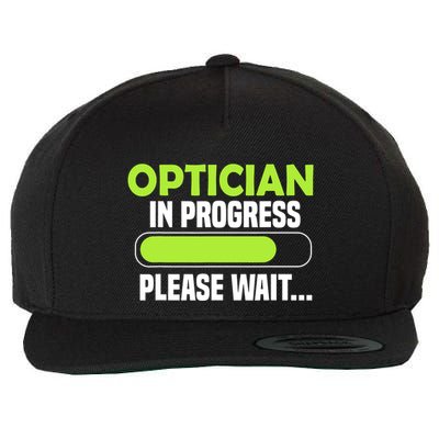 Optician in progress - Optometrist Wool Snapback Cap