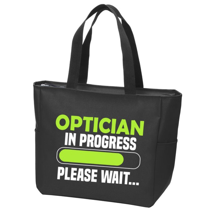 Optician in progress - Optometrist Zip Tote Bag