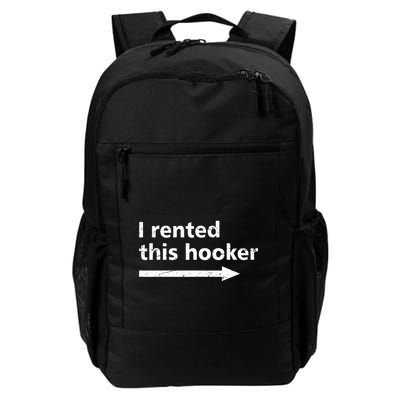 Offensive I Rented This Hooker Backpack