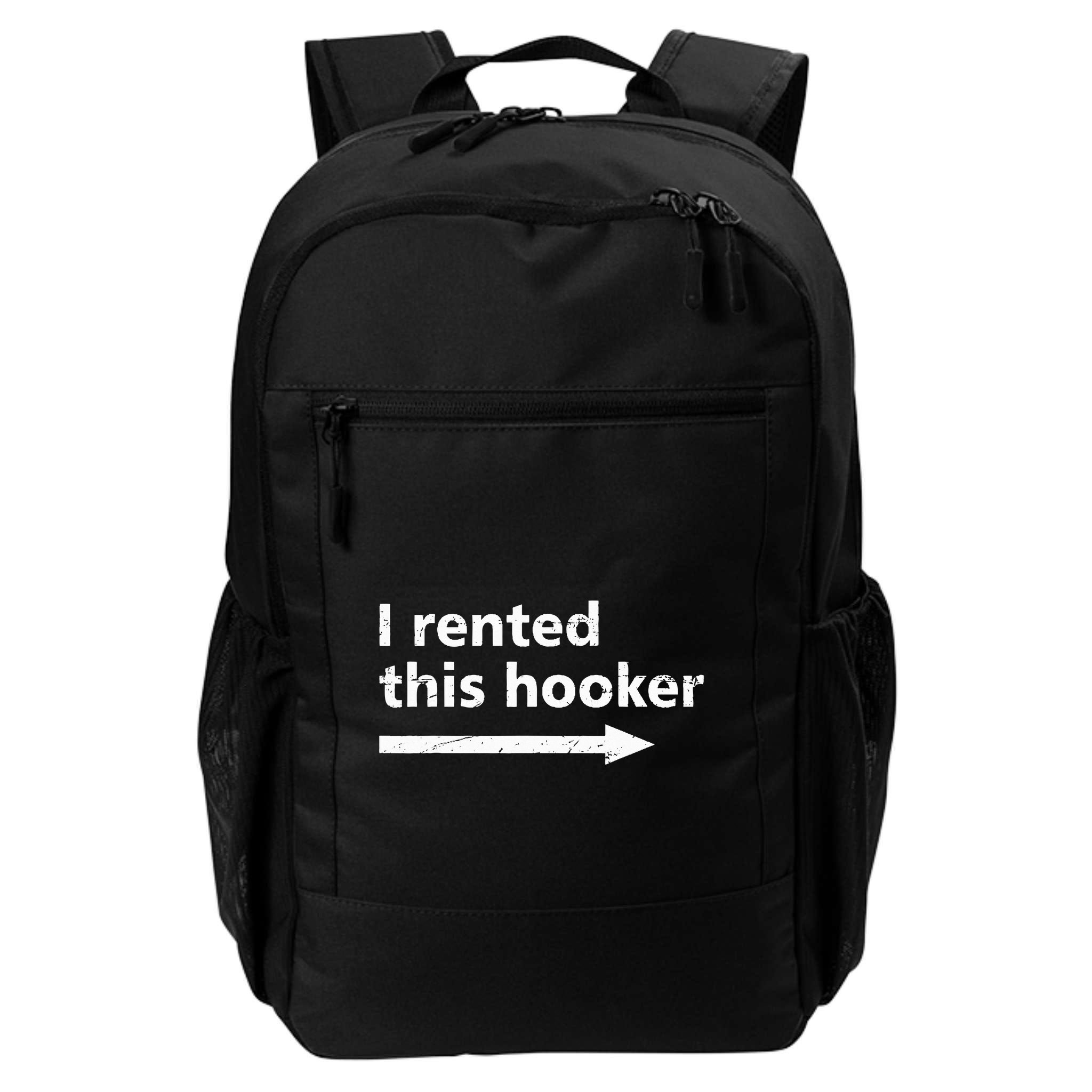 Offensive I Rented This Hooker Backpack
