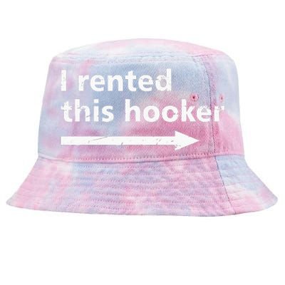 Offensive I Rented This Hooker Funny Adult Humor Saying Tie-Dyed Bucket Hat