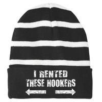 Offensive I Rented These Hookers Striped Beanie with Solid Band