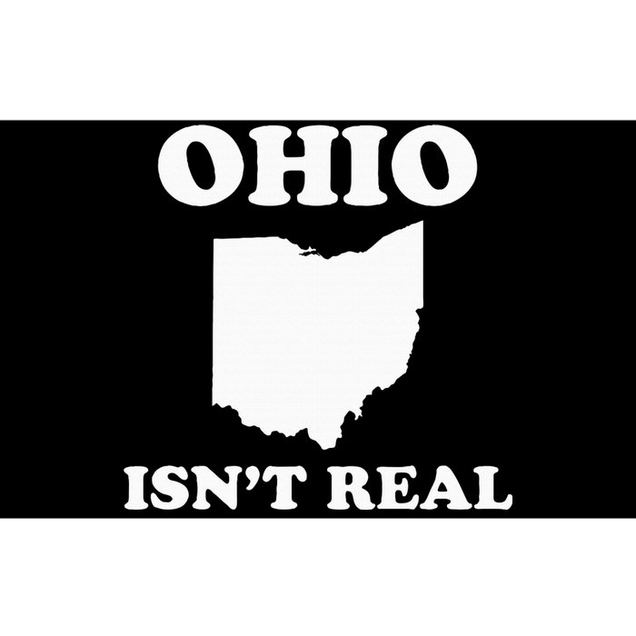 Ohio IsnT Real Bumper Sticker