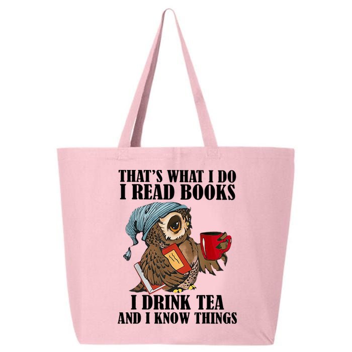 Owl I Read Books Drink Tea Know Things Funny 25L Jumbo Tote