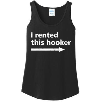 Offensive I Rented This Hooker Funny Adult Humor Saying Ladies Essential Tank