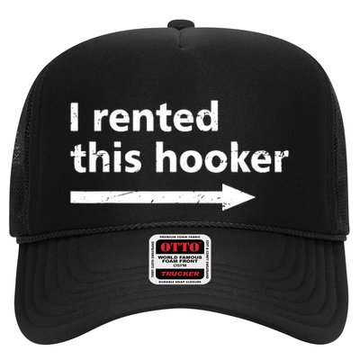Offensive I Rented This Hooker Funny Adult Humor Saying Trucker Hat