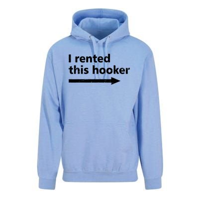 Offensive I Rented This Hooker Funny Adult Humor Saying Unisex Surf Hoodie