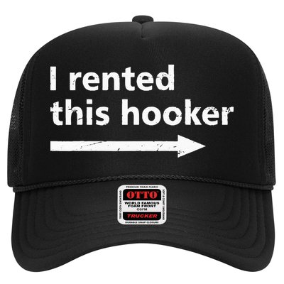 Offensive I Rented This Hooker Funny Adult Humor Saying Trucker Hat
