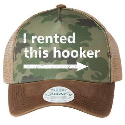 Offensive I Rented This Hooker Funny Adult Humor Saying Legacy Tie Dye Trucker Hat