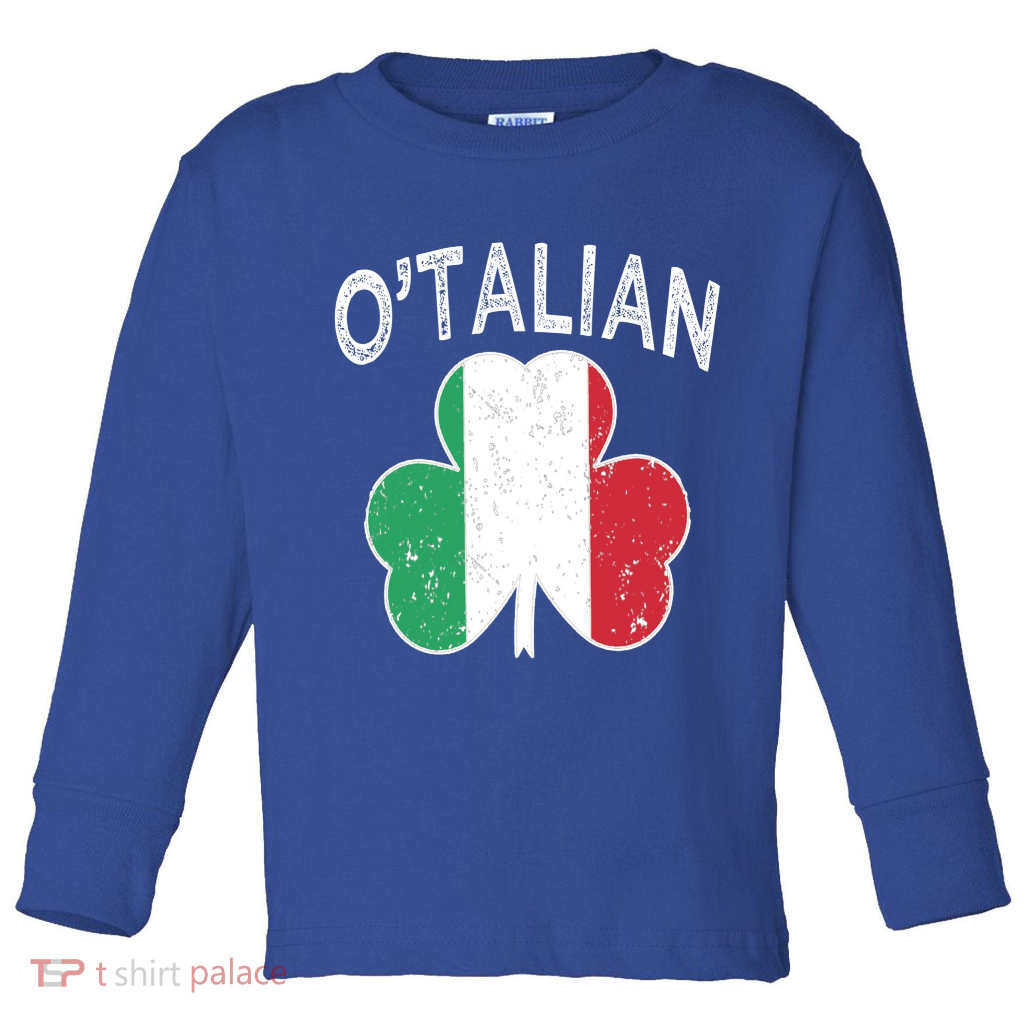 O'talian Italian St Patrick's Day Italia Flag Shamrock Gift Toddler Long Sleeve Shirt