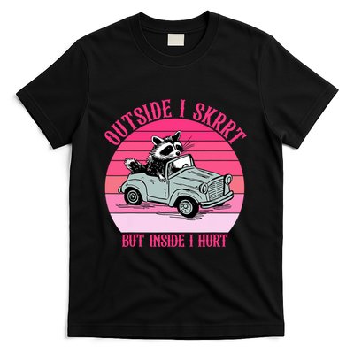 Outside I Skrrt But Inside I Hurt Funny Racoon Vintage Design T-Shirt