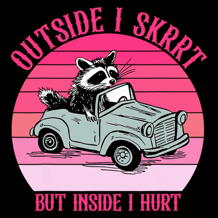 Outside I Skrrt But Inside I Hurt Funny Racoon Vintage Design Button