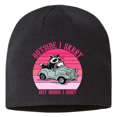 Outside I Skrrt But Inside I Hurt Funny Racoon Vintage Design Sustainable Beanie