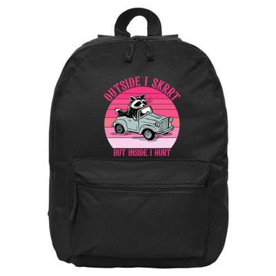 Outside I Skrrt But Inside I Hurt Funny Racoon Vintage Design 16 in Basic Backpack