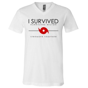 Official I Survived Hurricane Milton Stronger Together V-Neck T-Shirt