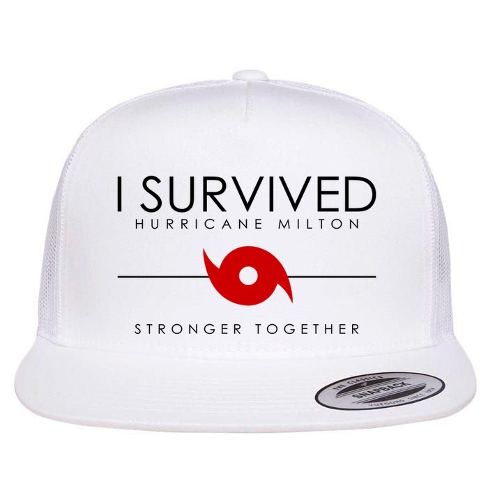 Official I Survived Hurricane Milton Stronger Together Flatbill Hat