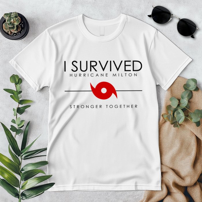 Official I Survived Hurricane Milton Stronger Together Premium T-Shirt