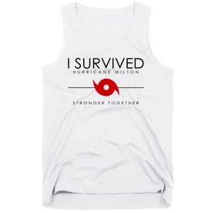 Official I Survived Hurricane Milton Stronger Together Tank Top