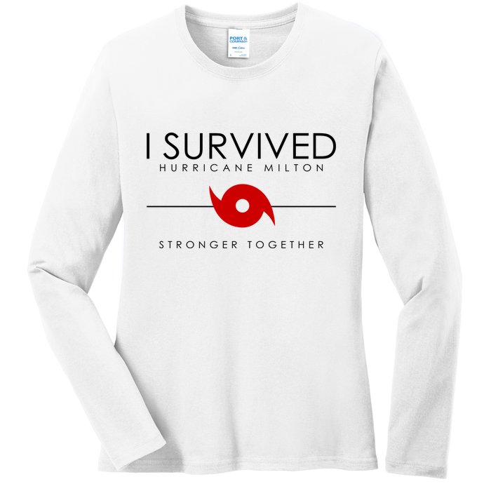 Official I Survived Hurricane Milton Stronger Together Ladies Long Sleeve Shirt