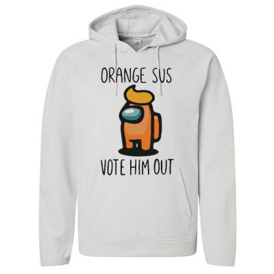 Orange Is Sus Vote Him Out Performance Fleece Hoodie