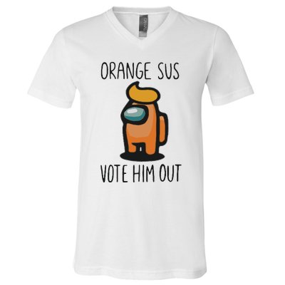 Orange Is Sus Vote Him Out V-Neck T-Shirt