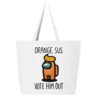 Orange Is Sus Vote Him Out 25L Jumbo Tote