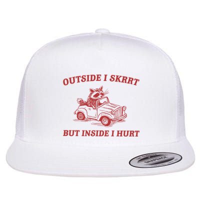 Outside I Skrrt Inside I Hurt Raccoon Flatbill Hat