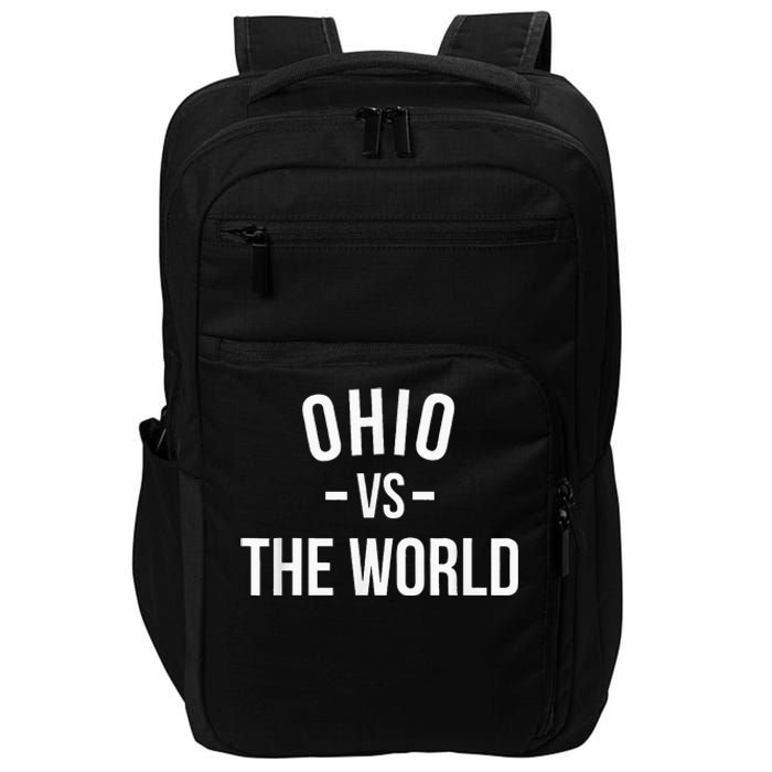 Ohio Is Taking Over The World Meme Ohio Vs The World Impact Tech Backpack