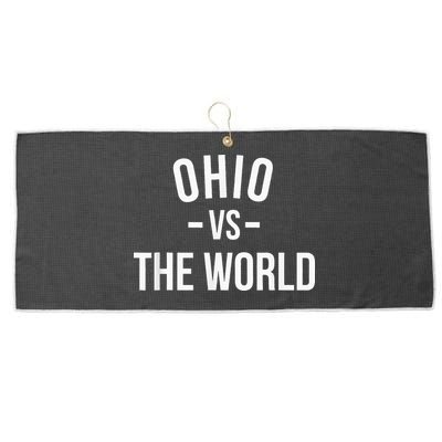 Ohio Is Taking Over The World Meme Ohio Vs The World Large Microfiber Waffle Golf Towel