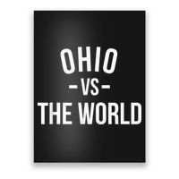 Ohio Is Taking Over The World Meme Ohio Vs The World Poster