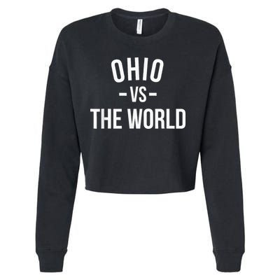 Ohio Is Taking Over The World Meme Ohio Vs The World Cropped Pullover Crew