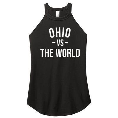 Ohio Is Taking Over The World Meme Ohio Vs The World Women’s Perfect Tri Rocker Tank