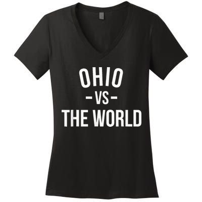 Ohio Is Taking Over The World Meme Ohio Vs The World Women's V-Neck T-Shirt