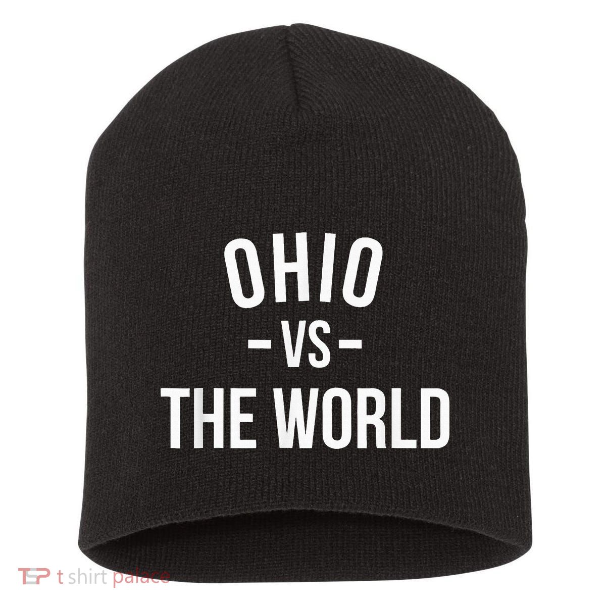 Ohio Is Taking Over The World Meme Ohio Vs The World Short Acrylic Beanie