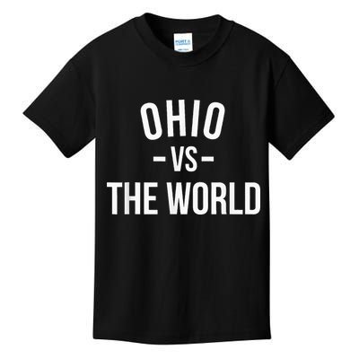 Ohio Is Taking Over The World Meme Ohio Vs The World Kids T-Shirt