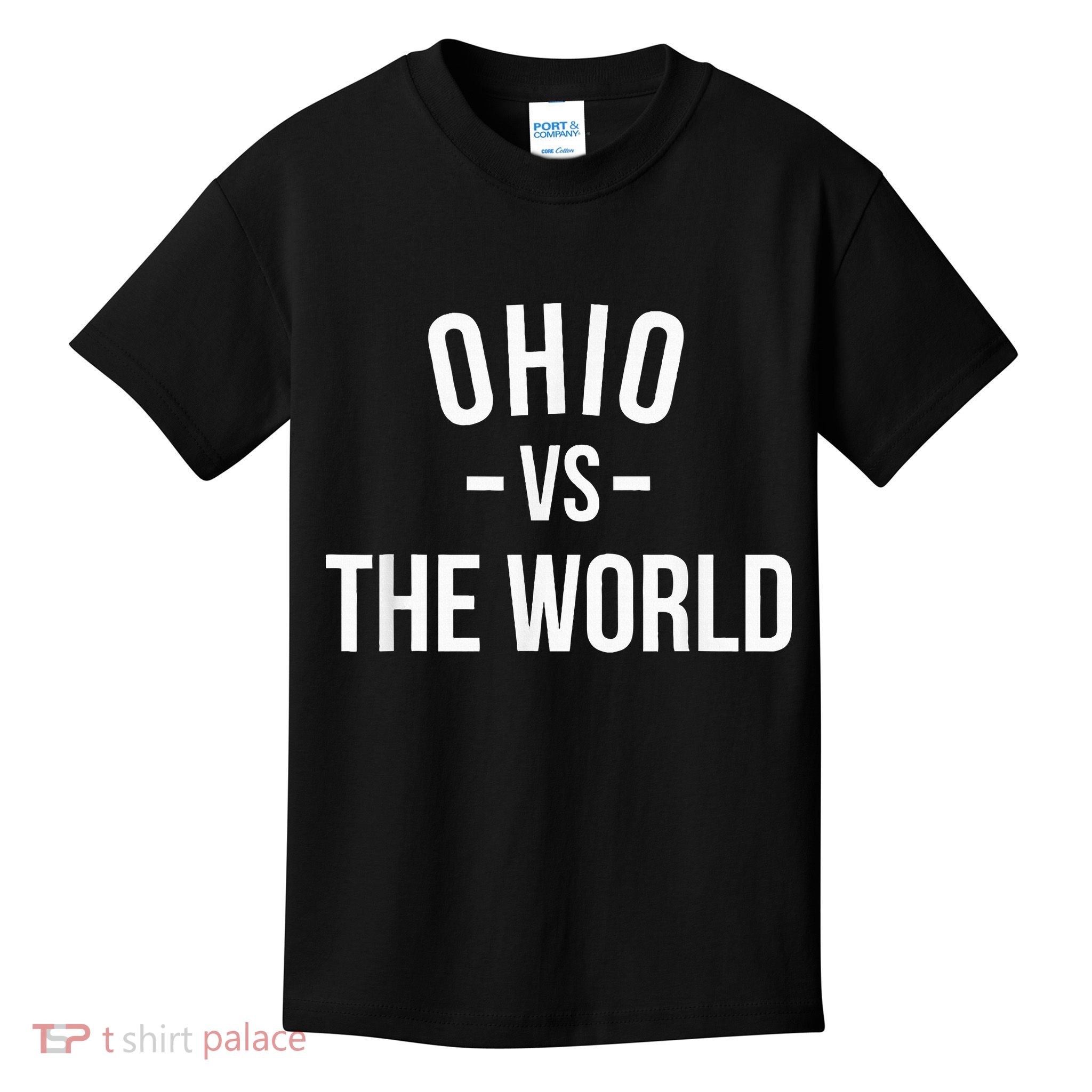 Ohio Is Taking Over The World Meme Ohio Vs The World Kids T-Shirt