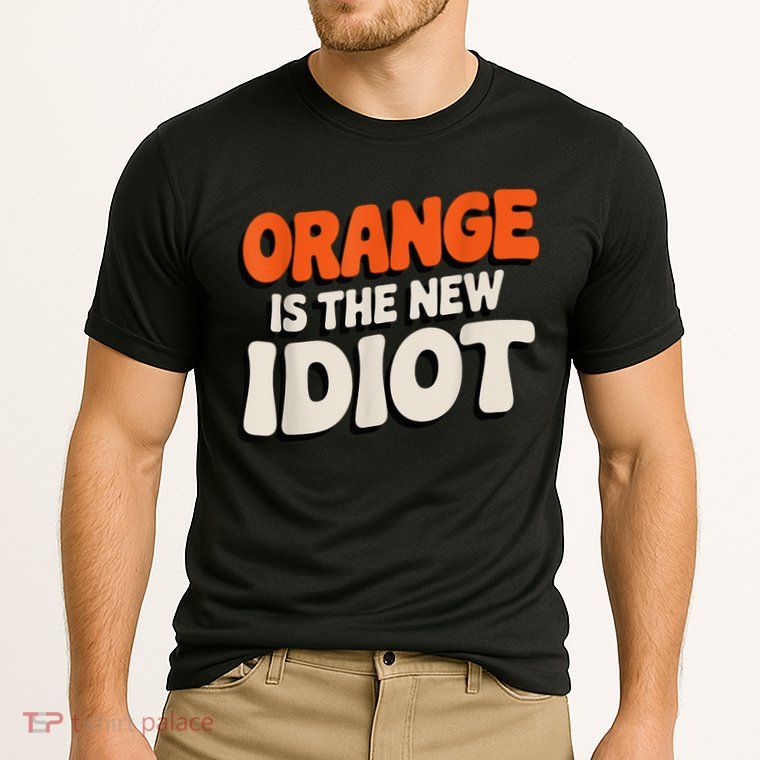 Orange Is The New Idiot Performance Shirt
