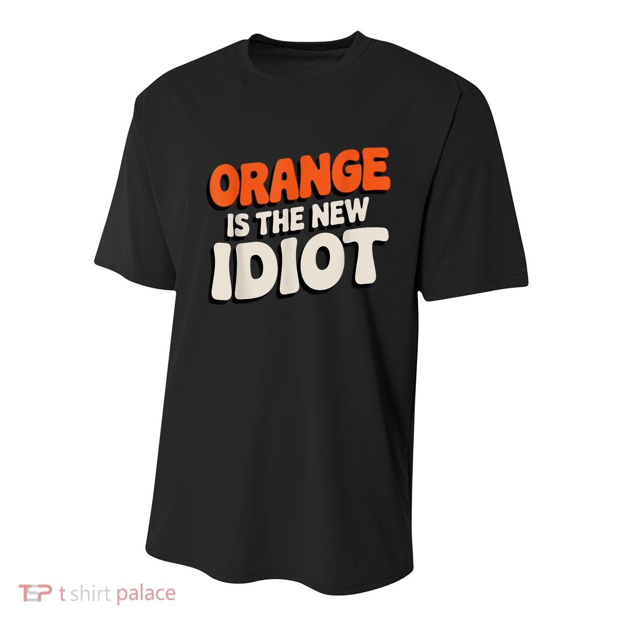 Orange Is The New Idiot Youth Performance Sprint T-Shirt
