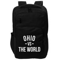Ohio Is Taking Over The World Meme Ohio Vs The World Impact Tech Backpack