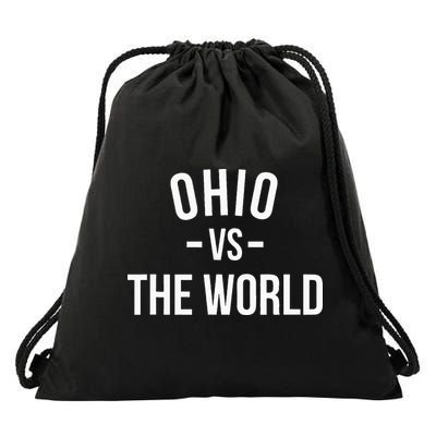 Ohio Is Taking Over The World Meme Ohio Vs The World Drawstring Bag
