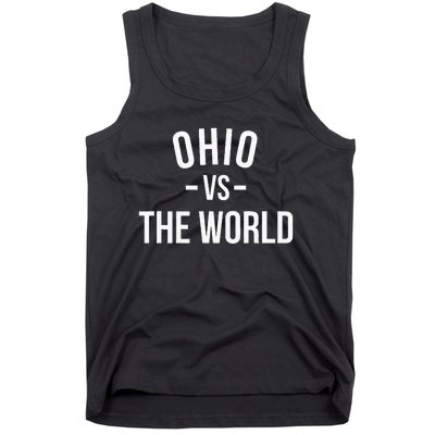 Ohio Is Taking Over The World Meme Ohio Vs The World Tank Top