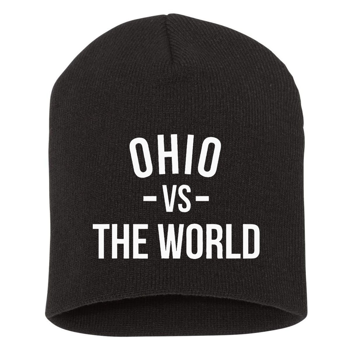 Ohio Is Taking Over The World Meme Ohio Vs The World Short Acrylic Beanie
