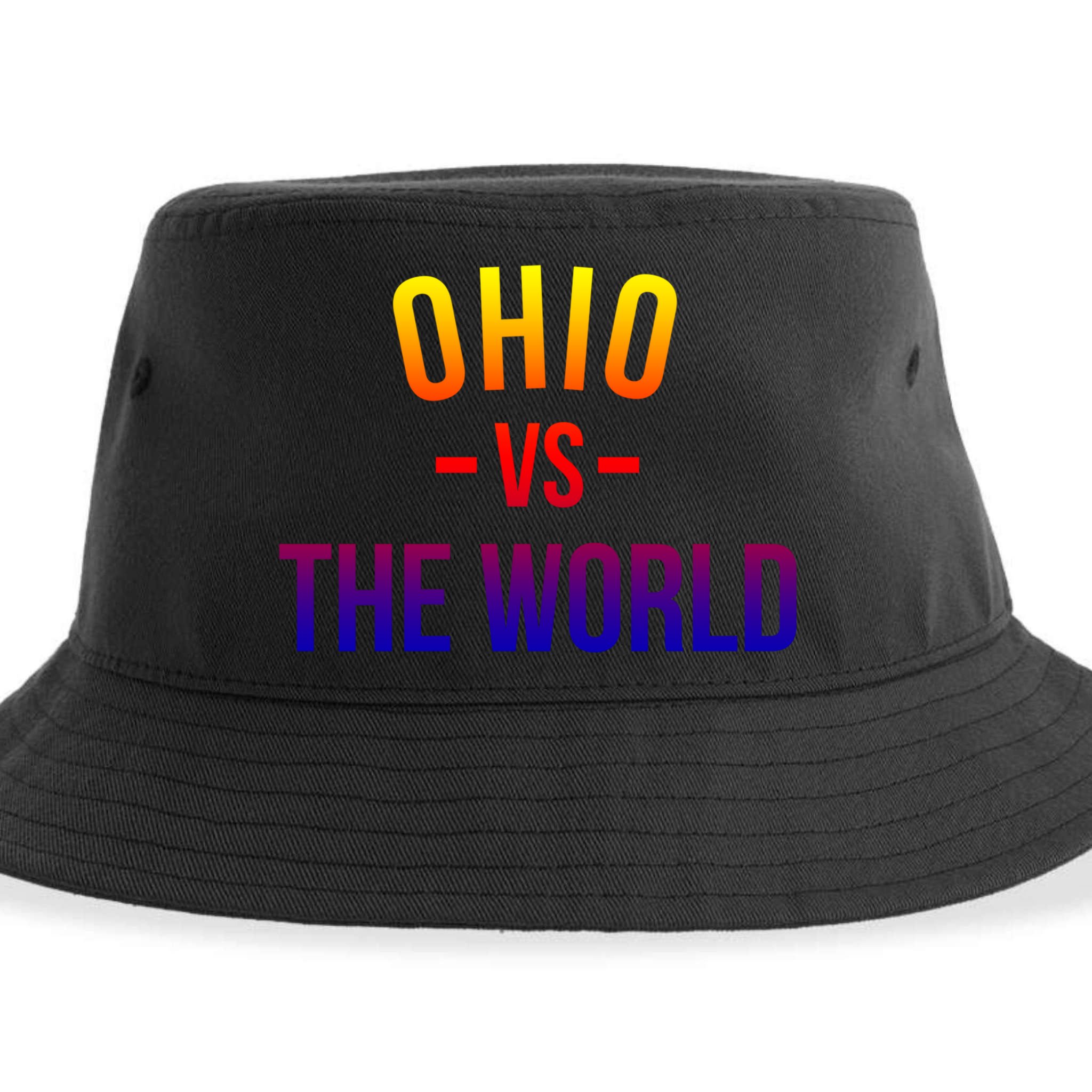 Ohio Is Taking Over The World Meme Cool Gift Ohio Vs The World Gift Sustainable Bucket Hat
