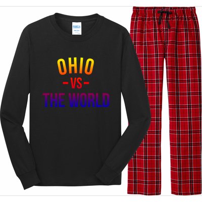 Ohio Is Taking Over The World Meme Cool Gift Ohio Vs The World Gift Long Sleeve Pajama Set