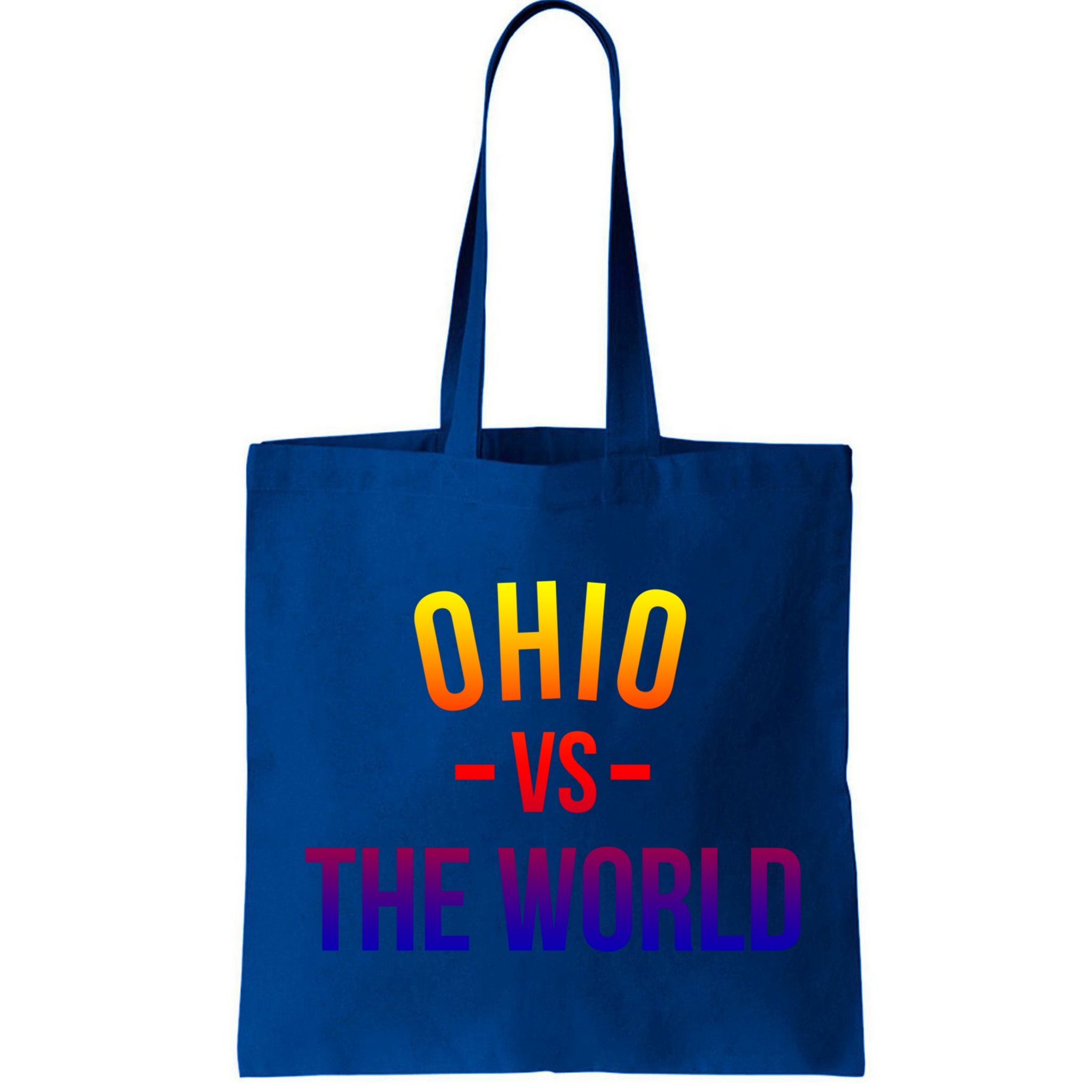 Ohio Is Taking Over The World Meme Cool Gift Ohio Vs The World Gift Bag