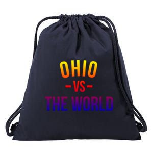 Ohio Is Taking Over The World Meme Cool Gift Ohio Vs The World Gift Drawstring Bag