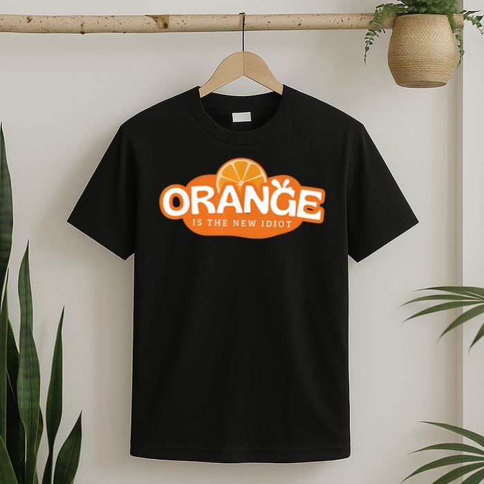 Orange Is The New Idiot Lemon Bleached Funny Sayin T-Shirt