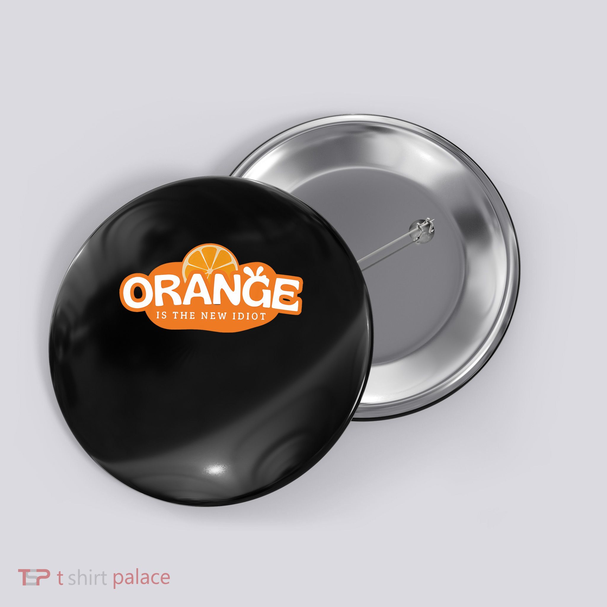 Orange Is The New Idiot Lemon Bleached Sayin Button