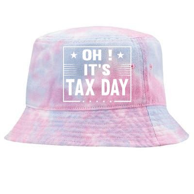 Oh ! It's Tax Day T Design Tie-Dyed Bucket Hat